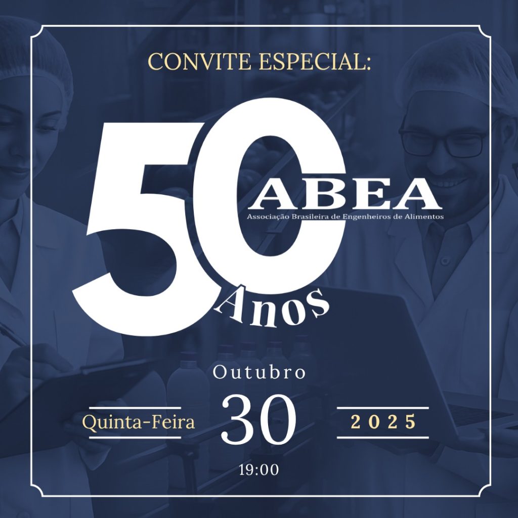 ABEA celebra 50 anos com evento on-line que reuniu gerações da Engenharia de Alimentos